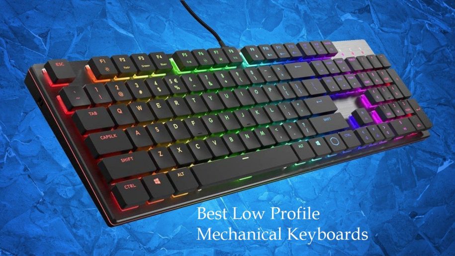 Best Low Profile Mechanical Keyboards in [2021]